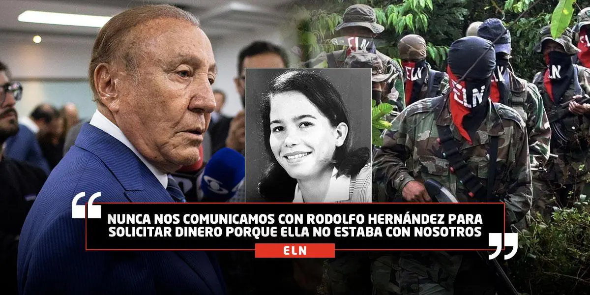 ELN niega haber secuestrado y asesinado a hija de Rodolfo Hernández