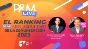 P&M LIVE: el ranking de las 300 empresas de la comunicación 2023