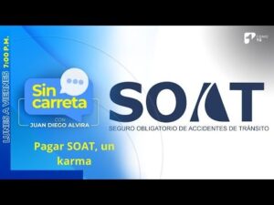 El karma de comprar SOAT en Colombia: recomendaciones para no ser estafados