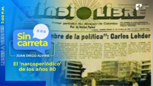 ‘Narcoperiódico’: la historia del polémico diario que existió en Colombia en los años 80