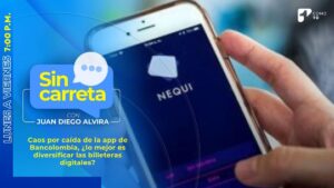 Caos por caída de la app de Bancolombia, ¿lo mejor es diversificar las billeteras digitales?