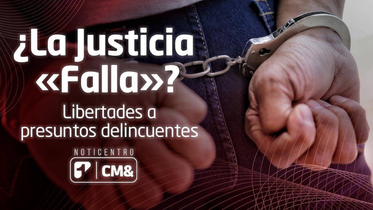¿La Justicia falla?: Judicatura habla de las libertades a presuntos ...