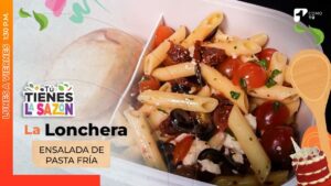 La Lonchera: ensalada de pasta fría con la chef Patricia Gómez