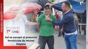 Crimen de Michel Dayana: así fue como Harold Echeverry escapó a Villavicencio