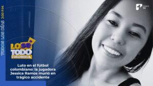 Luto en el fútbol colombiano: la jugadora Jessica Ramos murió en trágico accidente