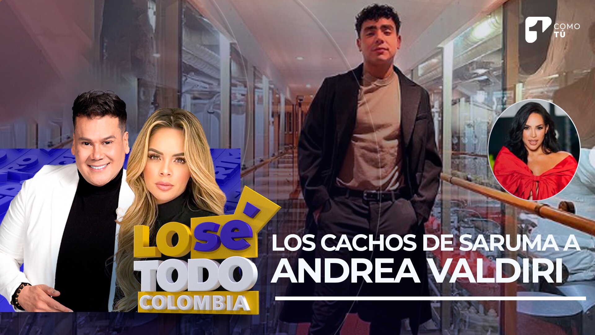 Andrea Valdiri fotos videos noticias influenciadora colombiana - Canal 1