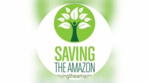 Saving the Amazon premiará labor a favor de la sostenibilidad y responsabilidad social