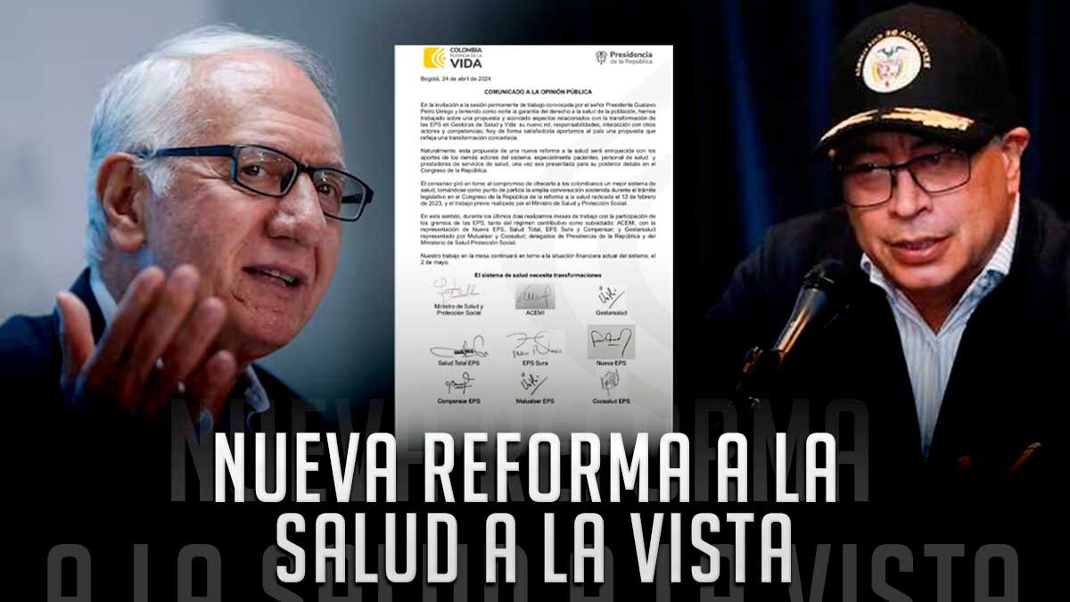 El acuerdo que logró el Gobierno con las EPS para transformarlas en ...