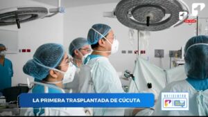 Logré empezar una nueva vida: mujer que recibió el primer trasplante de riñón en Cúcuta
