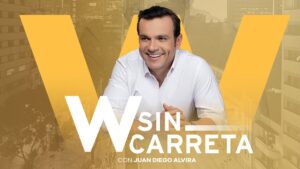 W Sin Carreta, con Juan Diego Alvira, un programa para informarse de forma diferente