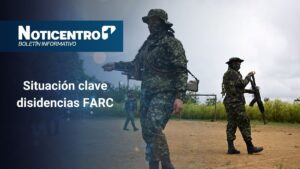 Exclusiva | Documento secreto revela situación clave dentro de disidencias de las FARC