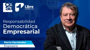 Tenemos un gran país y oportunidades: Mario Hernández, empresario
