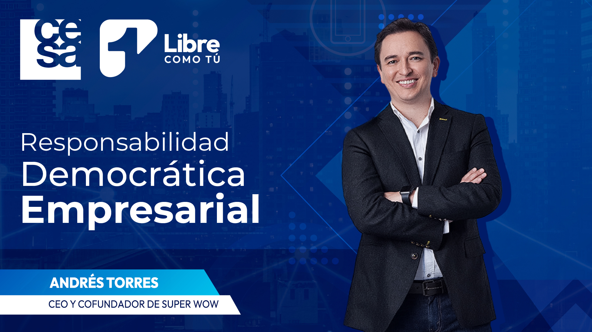 “La competencia nos hace más fuertes”: Andrés Torres CEO y Cofundador ...